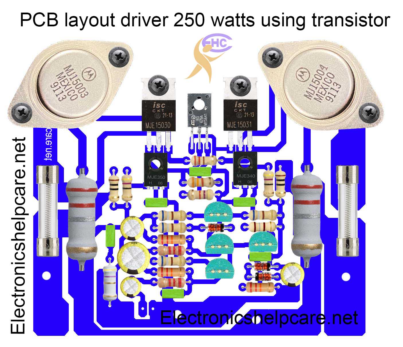 PCB layout driver 250 watts using transistor